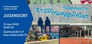 Eröffnung Jugendort Goethestrasse